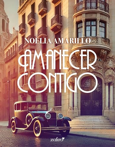 Amanecer contigo (Romntica) de Noelia Amarillo