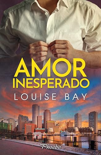 Amor inesperado de Louise Bay