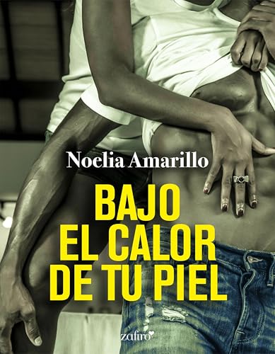 Bajo el calor de tu piel (Romntica)