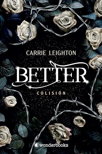 Better. Colisin de Carrie Leighton