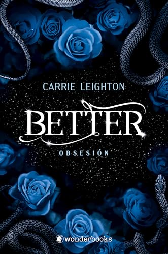 Better. Obsesin de Carrie Leighton