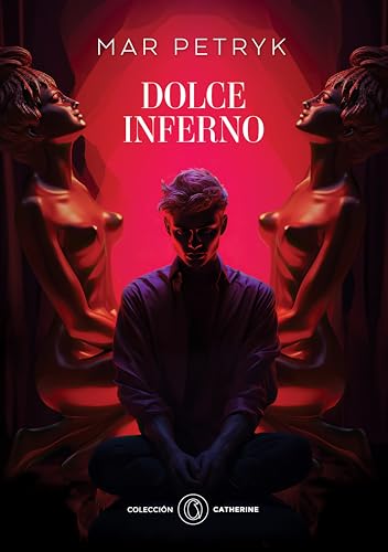 Dolce Inferno de Mar Petryk