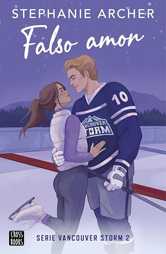 Falso amor (Vancouver Storm) de Stephanie Archer