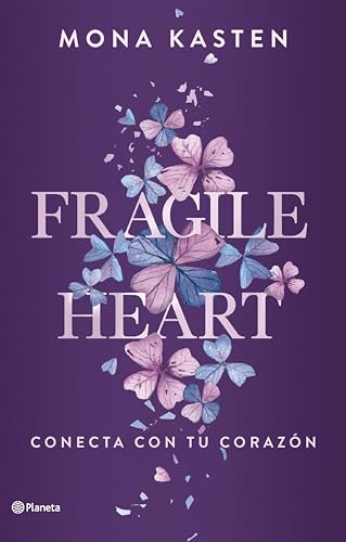 Fragile Heart. Conecta con tu corazn (Scarlet Luck n 2) de Mona Kasten