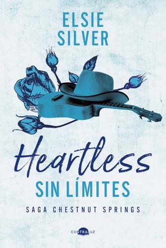 Heartless: Sin lmites: Chestnut Springs 2 (Contraluz) de Elsie Silver