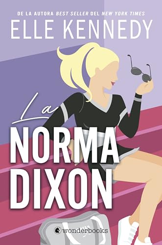 La norma Dixon (Campus Diaries n 2) de Elle Kennedy