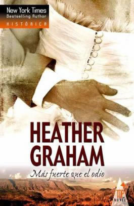 Ms Fuerte que el Odio de Heather Graham