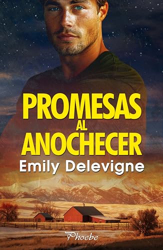 Promesas al anochecer de Emily Delevigne