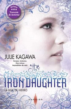 The Iron Daughter  (La hija de hierro) de Julie Kagawa