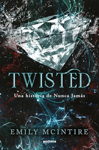 Twisted (Nunca Jams 4): El retelling oscuro de Aladn que te cautivar de Emily McIntire