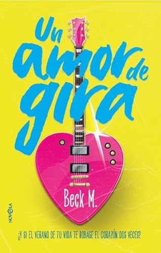 Un amor de gira de M. Beck