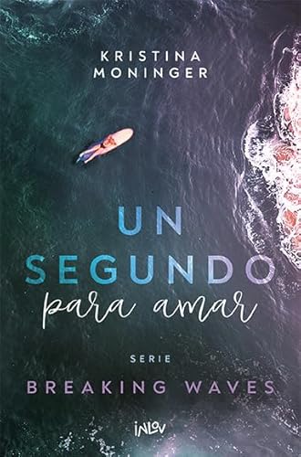 Un segundo para amar: 1 (Inlov Romantic) de kristina Moninger