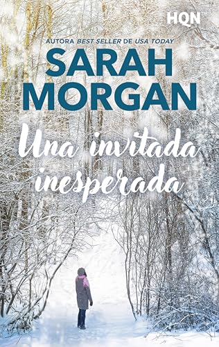 Una invitada inesperada (HQN n 307) de Sarah Morgan